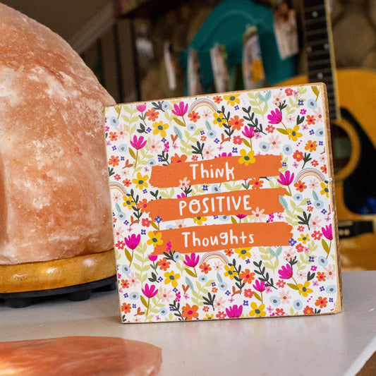 Think Positive Thoughts Mini Inspo Block